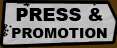 Press & Promotion Press & Promotion
